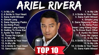 Ariel Rivera Playlist 2024  Ariel Rivera Full Album  Ariel Rivera SONG [upl. by Eidoc156]