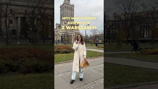 Jakie są HITY MAKIJAŻOWE dziewczyn z Warszawy 🤔💄 [upl. by Neirol165]