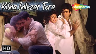 Kitna Intezar Tera Aur Main Karoon  Varsha Akshay Kumar Songs  Kumar Sanu Hit Love songs  Hatya [upl. by Ahsyad]