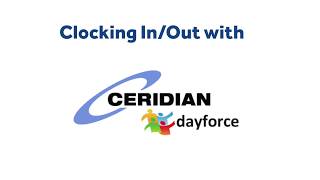 Clocking in amp out using Ceridian Dayforce English [upl. by Sato226]