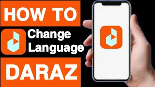 How to change language on daraz accountChange language on daraz accountUnique tech 55 [upl. by Savil]