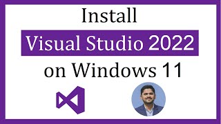 How to install Visual Studio 2022 on Windows 11 [upl. by Lyrahs766]