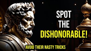 The Hidden Traits of Dishonorable People  Learn to Spot Their Most Despicable Behaviors  Stoicism [upl. by Veronika]