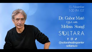 Dr Gabor Maté  Soltara Community QampA [upl. by Enos10]