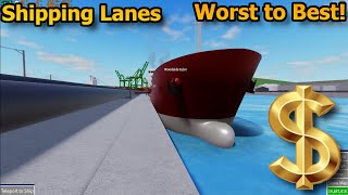 Ranking the Shipping Lanes Classes Worst to Best [upl. by Mears]