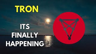 TRX ITS FINALLY HAPPENING for TRON Trx [upl. by Groves]