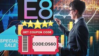 Exclusive E8 Markets Discounts Get Your Coupon Now [upl. by Recneps]