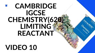 CAMBRIDGE IGCSE 0620 CHEMISTRYLIMITING REACTANT [upl. by Wadsworth198]