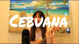 CEBUANA by Karencitta  Ukulele Cover by Bev [upl. by Wivinia671]