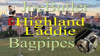 Highland Laddie  Bagpipes [upl. by Eudora]