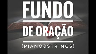 🎹Fundo de Oração IURD 2020  EDGAR FREIRE PianoampStrings [upl. by Anidnamra]