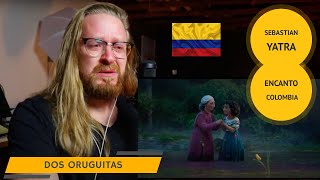 Full Reaccion a Sebastián Yatra  Dos Oruguitas From quotEncantoquot  Reacción en Español  COLOMBIA [upl. by Aelahc]