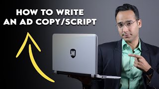 How To Write An Ad CopyScript  Copywriting For Beginners  Jitesh Manwani [upl. by Yrohcaz]