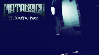 Matanzick Stigmatic Pain Official Music Video [upl. by Gerg]