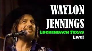 WAYLON JENNINGS  Luckenbach Texas Back to the Basics of Love  Live [upl. by Arinay289]