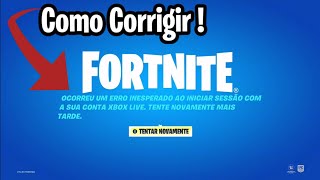 Como Corrigir Bug quotNão Foi Possível Iniciar A SessãoquotFortnite [upl. by Hyacinthia]