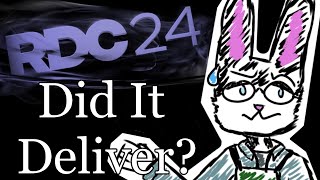 RDC 2024 Did It Deliver [upl. by Batish]