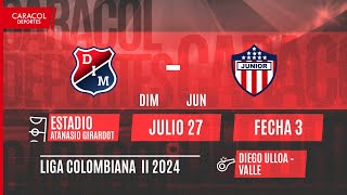 🔴 EN VIVO  Independiente Medellin vs Atletico Junior  Liga Colombiana por el Fenómeno del Fútbol [upl. by Grath841]