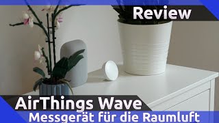 AirThings Wave Review 2023 [upl. by Kelby]