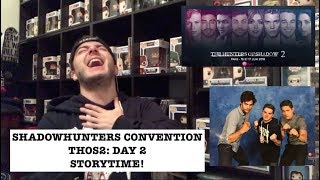 SHADOWHUNTERS CONVENTION  THOS2 DAY 2 STORYTIME [upl. by Aya186]