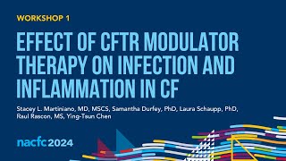 NACFC 2024  W01 Effect of CFTR Modulator Therapy on Infection and Inflammation in CF [upl. by Nahpets]