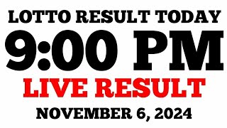 Lotto Result Today 9PM Draw November 6 2024 PCSO LIVE Result [upl. by Tala]