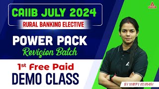 CAIIB July 2024  CAIIB Rural Banking Demo 1  CAIIB Elective Paper  CAIIB 2024 Online Classes [upl. by Ecnerrat]