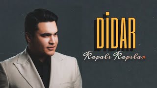 Didar  Kapalı Kapılar Official Audio [upl. by Thorin700]