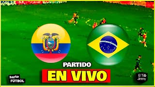 ⚽ ECUADOR VS BRASIL 🔖🟢 🔴 MUNDIAL SUB 17 [upl. by Klatt]