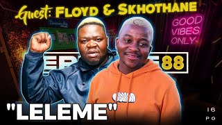 LiPO Episode 88  Floyd Makwela And Skhothane On Leleme Xigubu Pudding Punisher Artists amp Events [upl. by Irovi557]