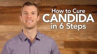 How to Treat Candida in 6 Steps  Dr Josh Axe [upl. by Amaso]