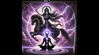 Day 7 Connect with Goddess Kaalratri for Fearlessness amp Divine Protection [upl. by Deroo]