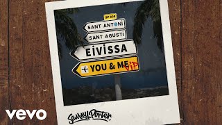 Sammy Porter  Eivissa You amp Me VIP Remix Audio [upl. by Repinuj]