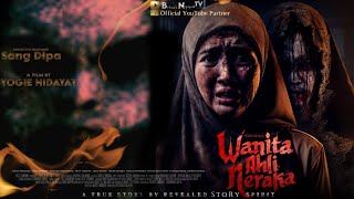 FILM HOROR BIOSKOP INDONESIA TERBARU 2024 WANITA AHLI NERAKA filmhororbaru2024 filmhoror [upl. by Nelrsa]