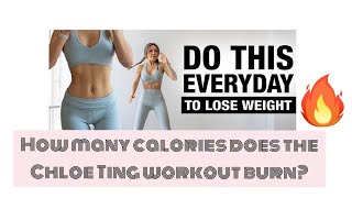 How many calories does the Chloe Ting workout burn [upl. by Ylrevaw]