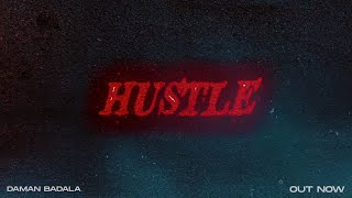 HUSTLE  DAMAN BADALA  NOCXP  VISUALIZER [upl. by Levi198]