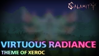 Unofficial Calamity Mod Music  quotVirtuous Radiancequot Theme of Xeroc [upl. by Bessie]