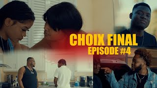 Choix final Episode 4 MkJamesyActeur Dave Djimi Dodo Astride [upl. by Nueovas]