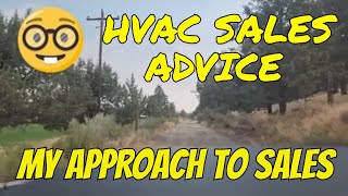 Some great HVAC sales advice for you Ride along on a sales call with me today [upl. by Netloc]