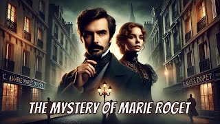 Full AudioBook Edgar Allan Poe The Mystery of Marie Roget  C Auguste Dupin  English Short Story [upl. by Ragg]