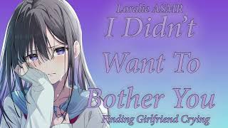 ASMR Comforting Crying Girlfriend F4A [upl. by Yltsew]