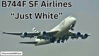 SF Airlines B747F WHITE Livery  TakeOff Frankfurt to Wuhan [upl. by Mccourt]