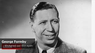 George Formby  Its turned out nice again 1939 [upl. by Edmund987]