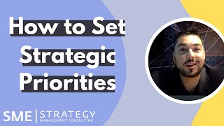 How to Set Strategic Priorities as Part of Your Strategic Planning Process [upl. by Nerw418]