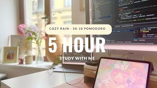 5H STUDY WITH ME  cosy rain 5010 pomodoro [upl. by Sela]