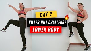 DAY 2  7 KILLER HIIT CHALLENGE  30 MIN LEG WORKOUT  No Equipment No Repeat [upl. by Debra]