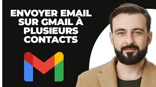 Comment Envoyer Un Email Sur Gmail À Plusieurs Contacts 2024 [upl. by Kattie344]