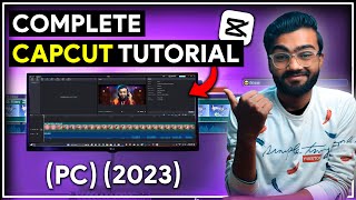 Capcut Tutorial for PC 2024  Complete Video Editing Tutorial for Beginner  By Techy Arsh [upl. by Idarb896]