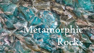 Metamorphic Rocks [upl. by Akeim367]