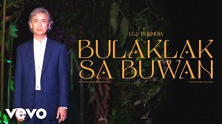 Ely Buendia  Bulaklak Sa Buwan Official Music Video [upl. by Hosfmann]